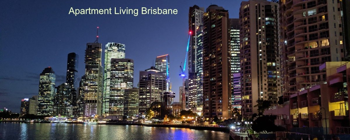 Apartment Living in Brisbane - Benefits and Disadvantages